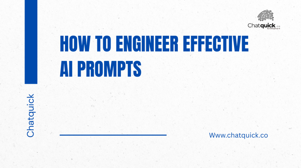 How to Engineer Effective AI Prompts